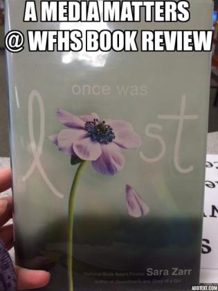 Once Was Lost by Sara Zarr A Media Matters @ WFHS Book Review